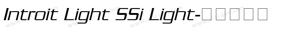 Introit Light SSi Light字体转换